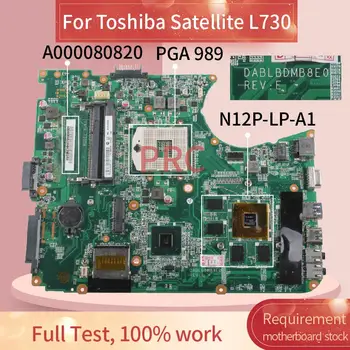 A000080820 Pentru Toshiba Satellite L750 L755 GT525M Notebook Placa de baza DABLBDMB8E0 HM65 N12P-LP-A1 DDR3 Laptop Placa de baza