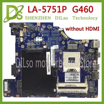 KEFU NIWE1 LA-5751P Placa de baza Pentru Lenovo G460 Placa de baza Laptop fara port HDMI G460 original de Testare Placa de baza