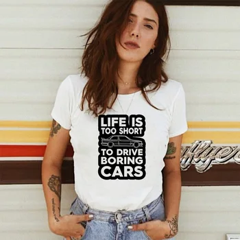 Viața Este Prea Scurtă Pentru Mașina de Alezat Mașini de Imprimare tricou Femei Casual de Vara Amuzant Tricou Femei Tumblr Graphic Tee Top Ropa Mujer