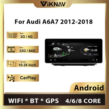 10.25 Inch Auto Multimedia Player Pentru AUDI A6 A7 2012-2018 Android Jucător de Radio Navigație GPS Wifi TV BT