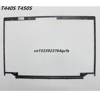 Nou/orig Lenovo Thinkpad T440S T450S Laptop touch Shell B Afișajul de pe Capac Caz de Frontieră LCD Fața Rama Bezel FRU 04X3867