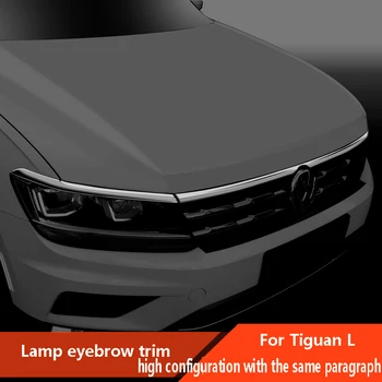 Pentru 17-19 Volkswagen Tiguan L lumina spranceana trim mic, cu mare Tiguan l frontală modificată benzi luminoase