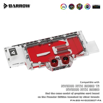 BARROW Apă Bloc folosi pentru NVIDIA RTX 2080Ti/2080 Fondatorii Ediție/de Referință Editia/Full Cover GPU Block Suport Backplate RGB