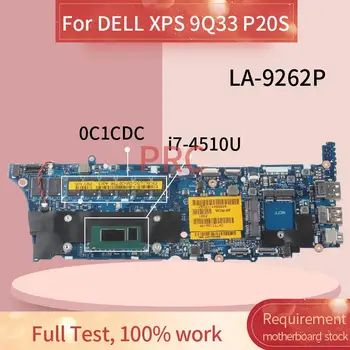 CN-0C1CDC 0C1CDC Pentru DELL XPS 9Q33 P20S I7-4510U 8GB Notebook Placa de baza VAZA0 LA-9262P SR1EB DDR3 Laptop Placa de baza