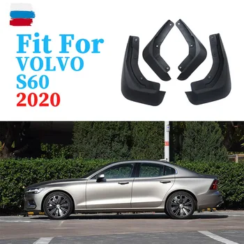 Apărători de noroi Pentru Noul Volvo S60 Aripile Apărătoare de noroi Stropi de Noroi Guard Apărătoare de Noroi clapa accesorii Auto în 2020