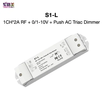 S1-L 1CH*2A RF + 0/1-10V + Push AC Triac Fază-cut Dimmer Marginea sau Trailing Edge Min luminozitate Reglabil SkyDance
