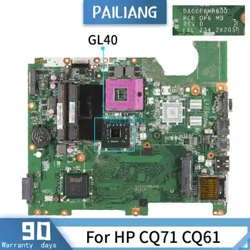 DA00P6MB6D0 Pentru HP CQ71 CQ61 GL40 Placa de baza Laptop placa de baza testat OK