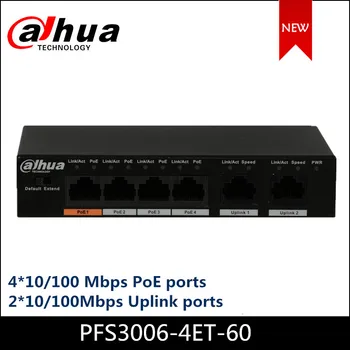 Dahua POE Switch-uri PFS3006-4ET-60 4-Port Fast Ethernet Switch PoE Suport 802.3 af POE 802.3 at POE+ Hi-PoE Camera de Putere