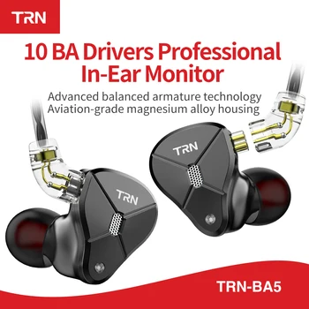 TRN BA5 10 BA Driver de Anulare a Zgomotului Căști Armătură Echilibrată Monitor Căști Hifi Bass Metal Pavilioane Cablu Detașabil