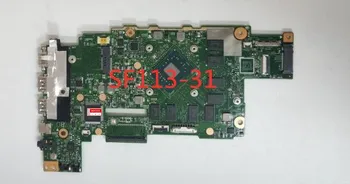 AS3EA_UMA REV:2.1 AS3EA NBGP211003 NBGNL11002 Celeron N3350 PROCESOR Placa de baza pentru Acer Swift SF113-31 N17P2