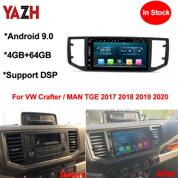 YAZH Android 9.0 4+64GB de Navigare GPS Multimedia Pentru VW Crafter / MAN TGE 2017 2018 2019 2020 Cu Bluetooth 5.0 DSP Autoradio